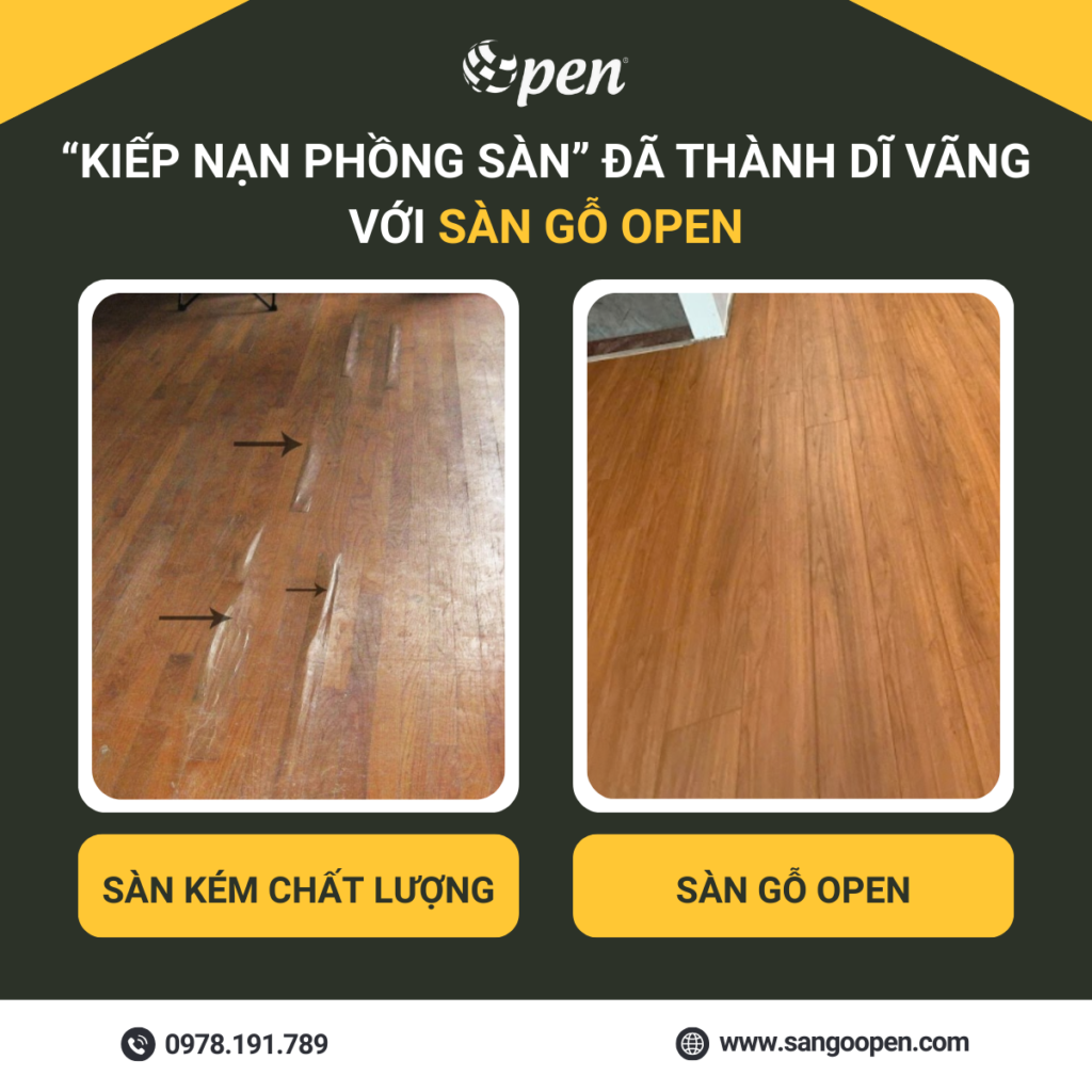 OPEN giúp khách hàng tránh phồng sàn sau mùa mưa