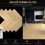 Sàn Gỗ OPEN Xương Cá