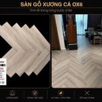 Sàn Gỗ OPEN Xương Cá